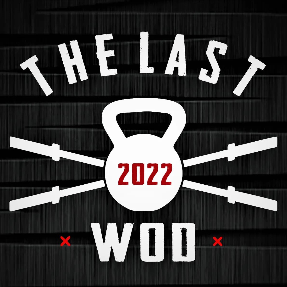 The Last WOD 2022
